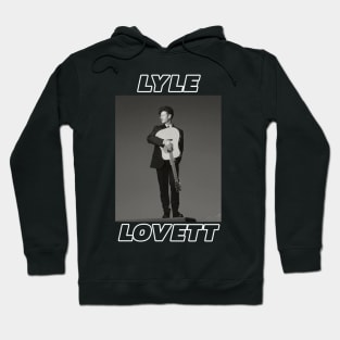 Lyle Lovett Hoodie